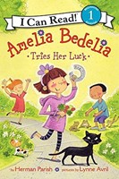 Amelia Bedelia Tries Her Luck (Paperback)