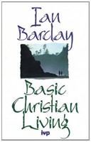 Basic Christian Living (Paperback)