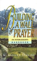 Building a Wall of Prayer (Paperback)