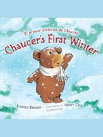 Chaucer's First Winter El Primer Invierno De Chaucer (Paperback)