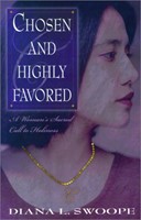 Chosen and Highly Favored (Paperback)
