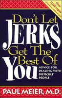 Don't Let Jerks Get the Best of You (Paperback)