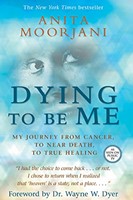 Dying to Be Me (Hardcover)