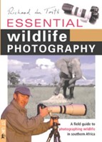 Essential Wildlife Photography (Paperback)