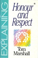 Explaining Honour and Respect (Paperback)