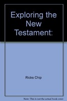 Exploring the New Testament (Paperback)