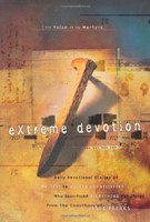 Extreme Devotion (TRADE PAPER)