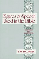 Figures of Speech Used In the Bible (Hardcover)