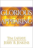 Glorious Appearing: The End of Days (Hardcover)