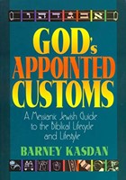 God's Appointed Customs (Paperback)