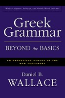 Greek Grammar Beyond the Basics (Hardcover)