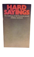 Hard Sayings (Paperback)