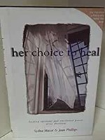 Her Choice to Heal (Hardcover)