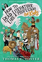How to Read Literature Like a Professor for Kids (Paperback)