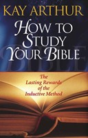 How to Study Your Bible (Paperback)