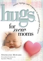 Hugs for New Moms (Hardcover)