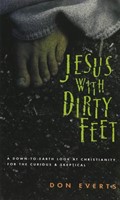 Jesus With Dirty Feet (Paperback)