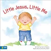 Little Jesus, Little Me (Hard Cover)