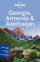 Lonely Planet Georgia, Armenia and Azerbaijan (Paperback)
