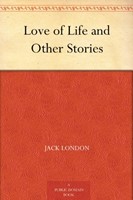 Love of Life and Other Stories (Mass Market Paperback)