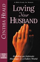 Loving Your Husband (Paperback)