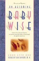 On Becoming Baby Wise (Paperback)