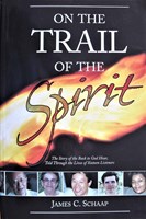 On the Trail of the Spirit