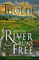 Only the River Runs Free (Hardcover)