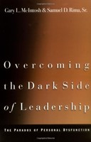 Overcoming the Dark Side of Leadership (Paperback)