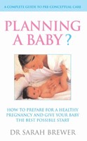 Planning a Baby? (Paperback)