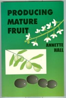 Producing Mature Fruit (Paperback)