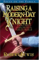Raising a Modern Day Knight (Paperback)