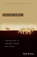Roaring Lambs (Paperback)