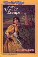 Sadie Rose and the Daring Escape (Paperback)