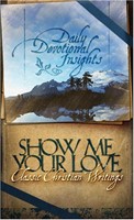 Show Me Your Love (Paperback)