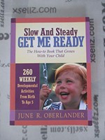 Slow and Steady Get Me Ready for Kindergarten (Paperback)