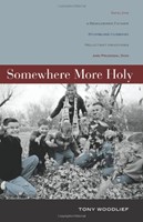 Somewhere More Holy (Paperback)