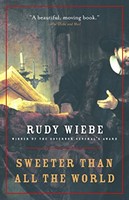 Sweeter Than All the World (Paperback)