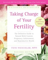 Taking Charge of Your Fertility (Paperback)