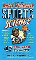 Book of Wildly Spectacular Sports Science, The (Hardcover)