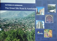 The Great Silk Road and Azerbaijan