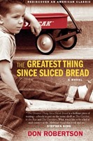 Greatest Thing Since Sliced Bread, The (Paperback)