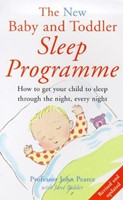 New Baby and Toddler Sleep Programme, The (Paperback)