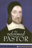 Reformed Pastor, The (Paperback)