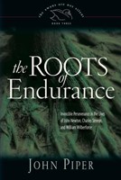 Roots of Endurance, The (Hardcover)