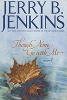 Though None Go With Me (Paperback)