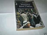 Touching the Soul of Islam (Paperback)