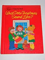 What Does Christmas Sound Like? (Hardcover)
