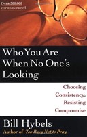 Who You Are When No One's Looking (Paperback)
