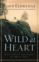 Wild at Heart (Hardcover)